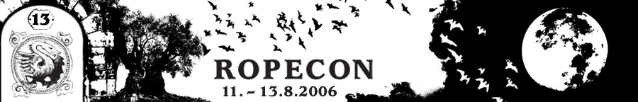 Ropecon 11.-13.8.2006